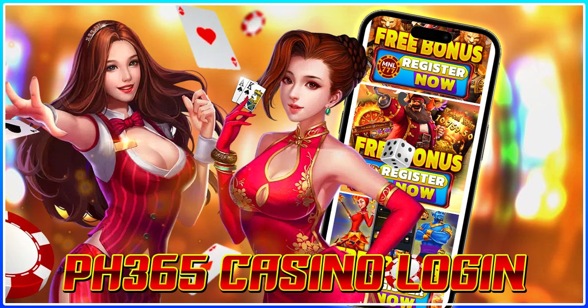 ph365 casino.